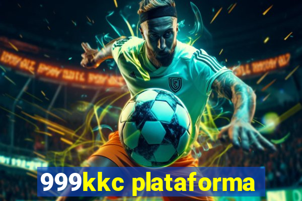 999kkc plataforma